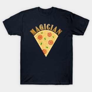 Magician: Pizza lover T-Shirt